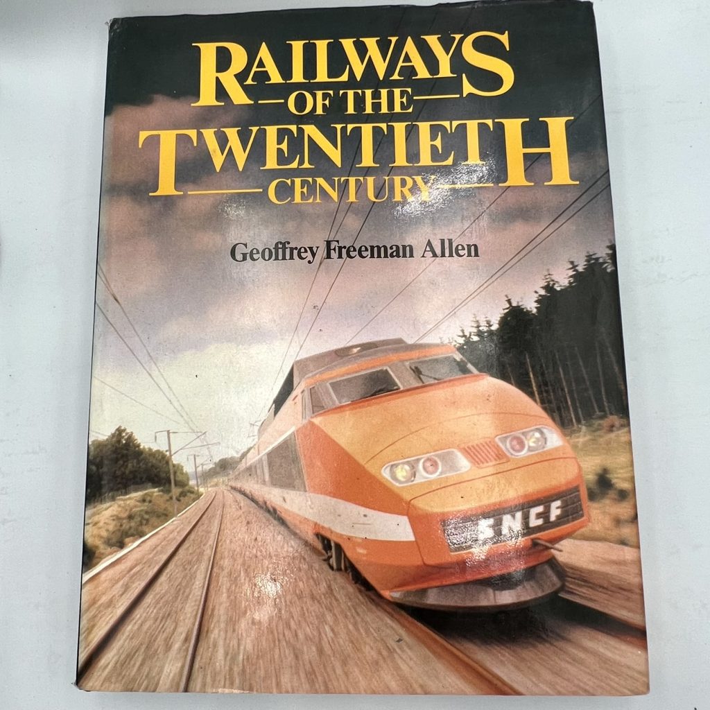 Railways of the Twentieth Century