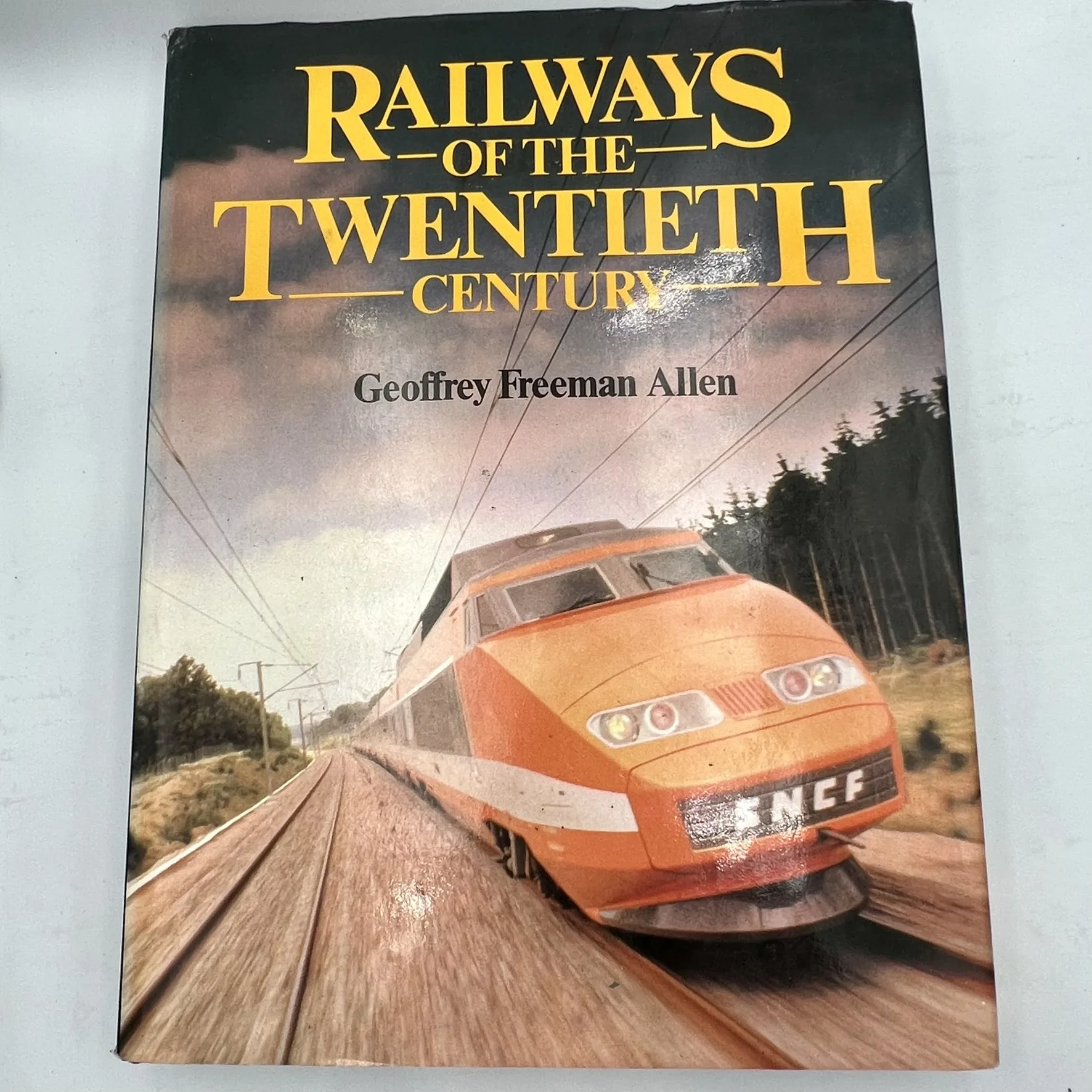Railways of the Twentieth Century
