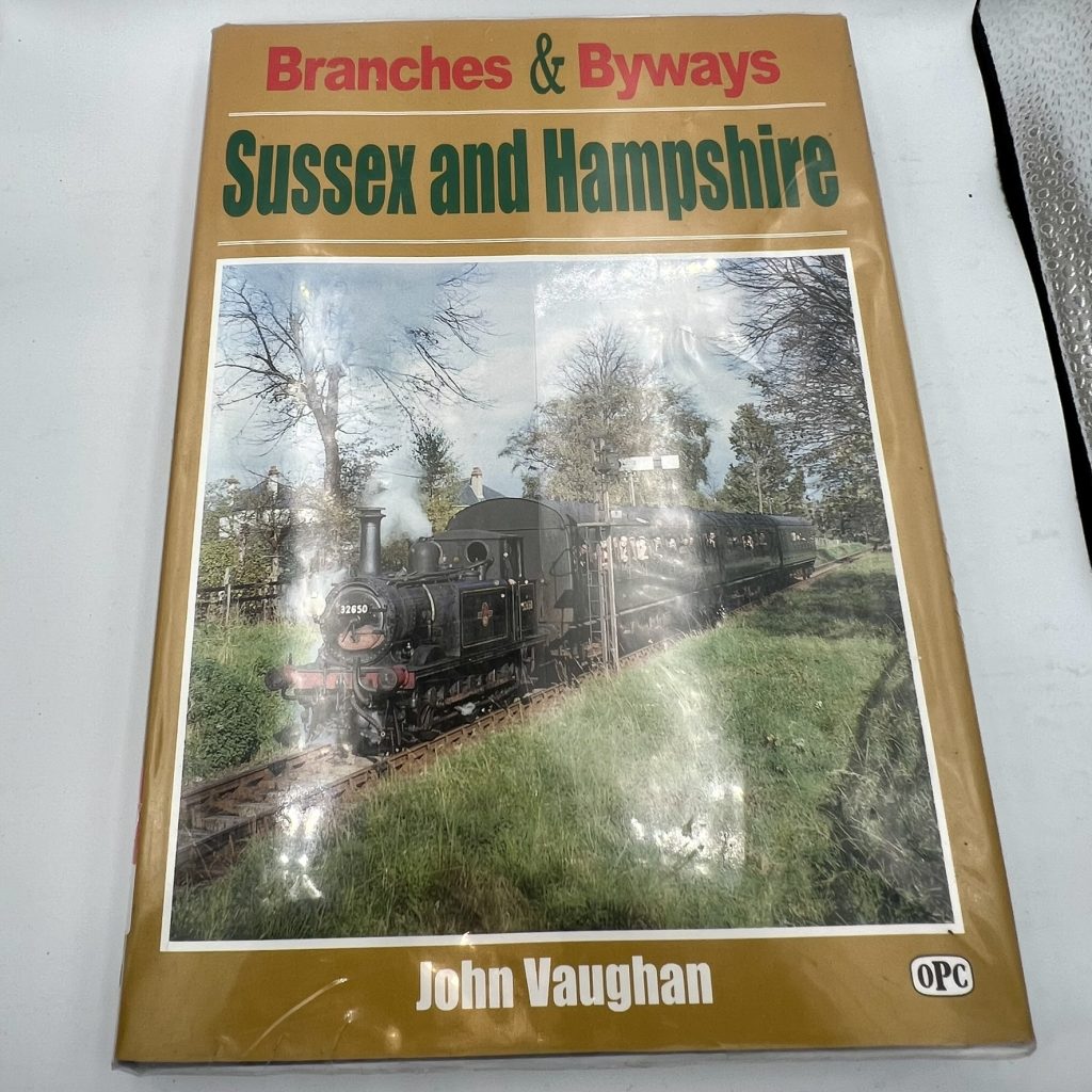 Branches and Byways Sussex and Hampshire